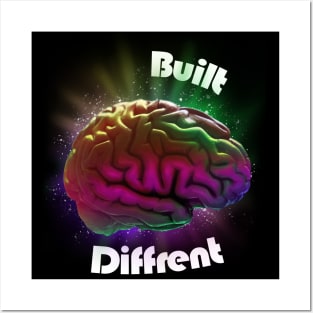 Built differet brain, neurodivergent rainbow Posters and Art